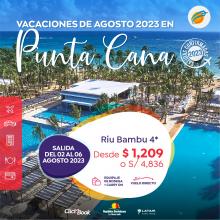 Salidas confirmadas a Punta Cana del 02 al 06 de agosto 2023